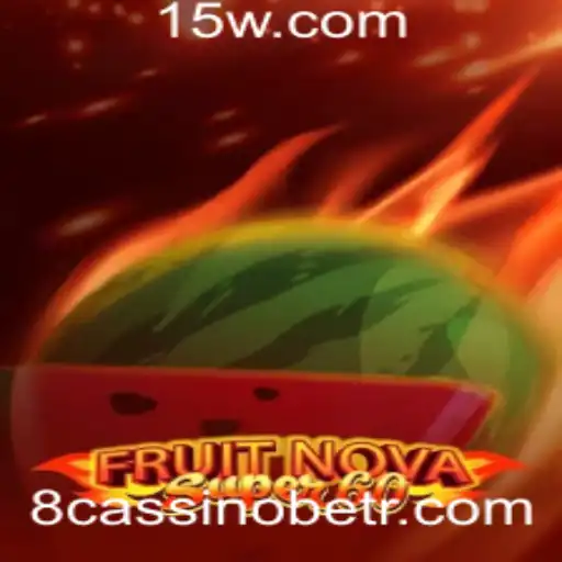 Explorando o Mundo de FruitNovaSuper60 e as Oportunidades do 8cassinobet